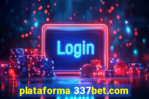 plataforma 337bet.com