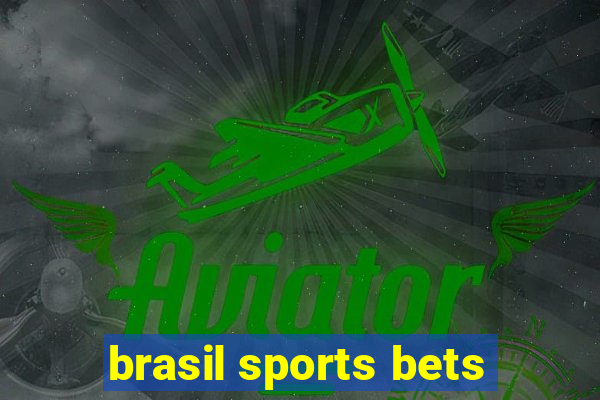 brasil sports bets