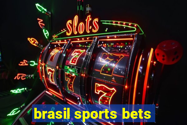 brasil sports bets