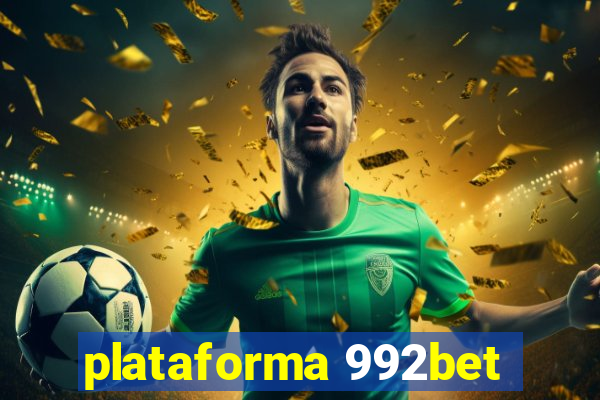 plataforma 992bet