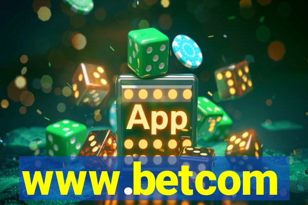 www.betcom