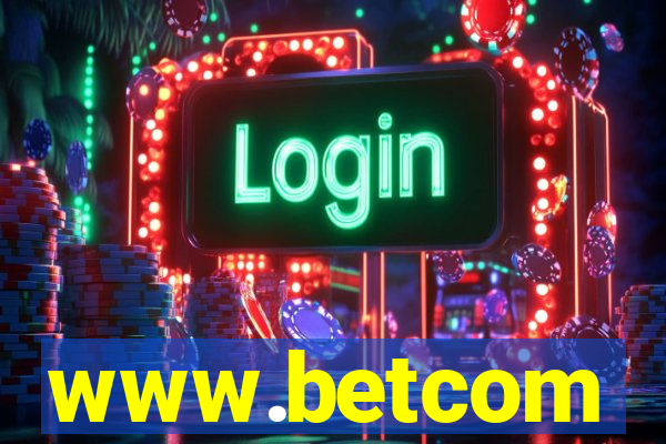 www.betcom