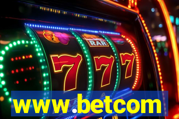 www.betcom