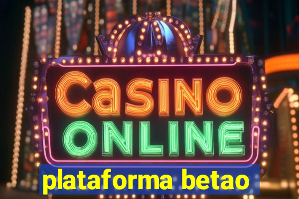 plataforma betao