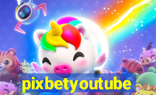 pixbetyoutube