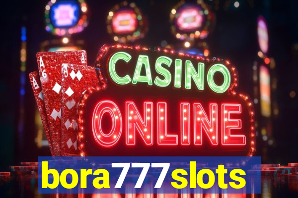 bora777slots