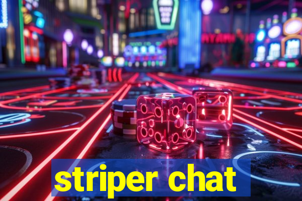 striper chat