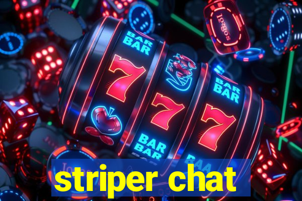 striper chat