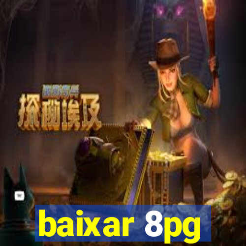 baixar 8pg