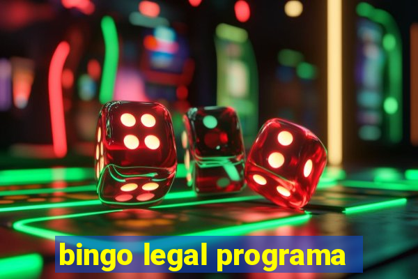 bingo legal programa