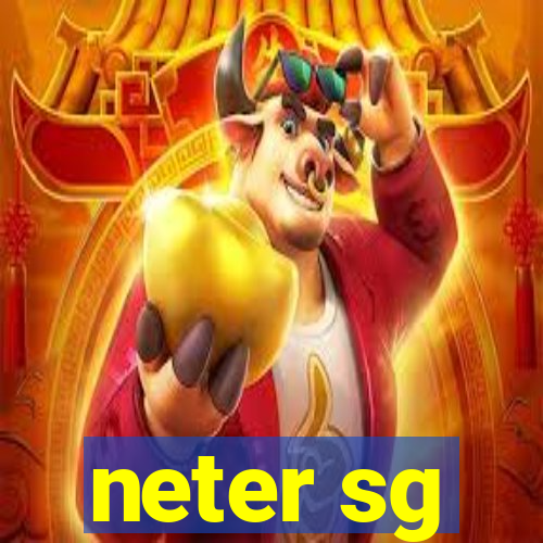 neter sg