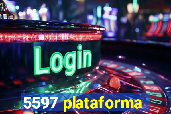 5597 plataforma