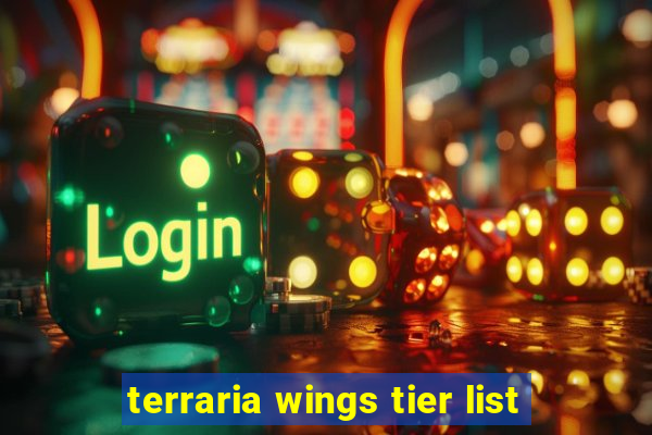 terraria wings tier list