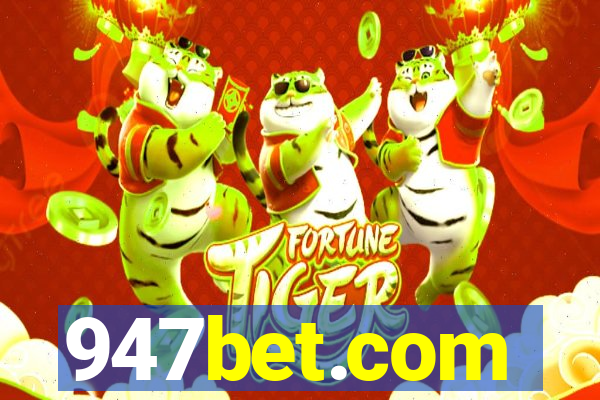 947bet.com