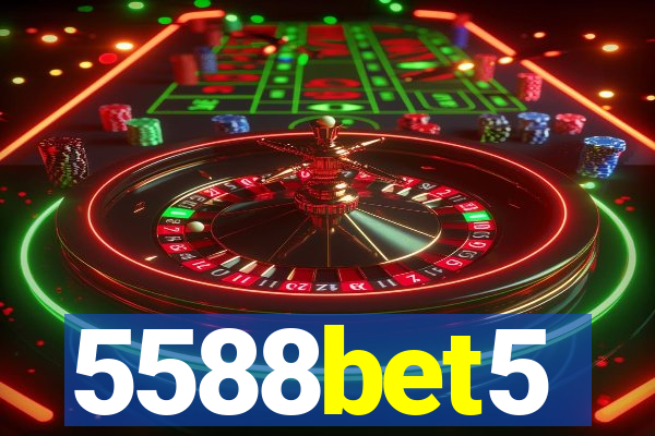 5588bet5