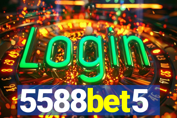 5588bet5