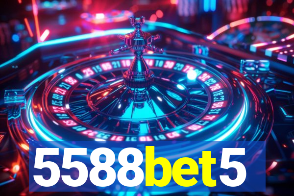 5588bet5