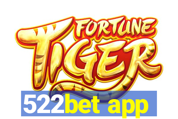 522bet app