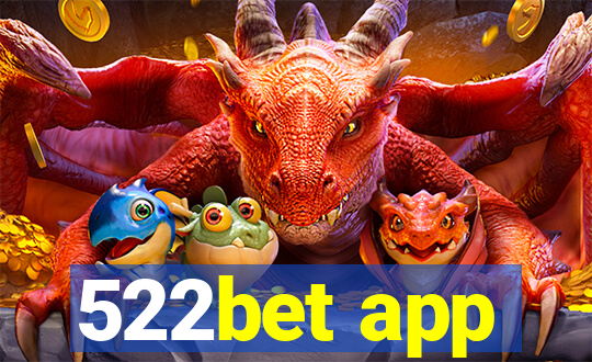 522bet app