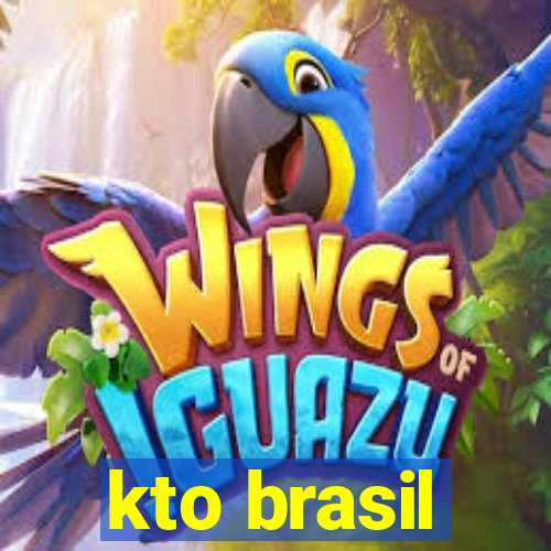 kto brasil