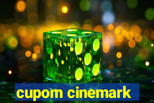 cupom cinemark