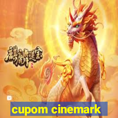 cupom cinemark