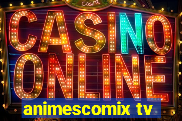 animescomix tv