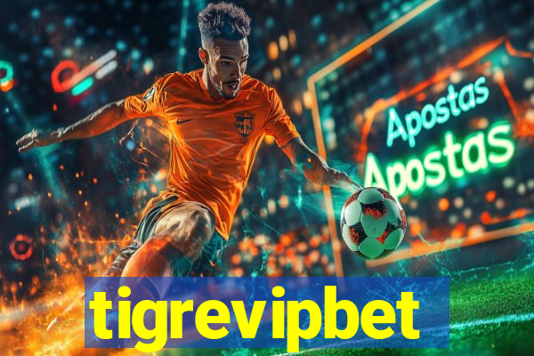 tigrevipbet