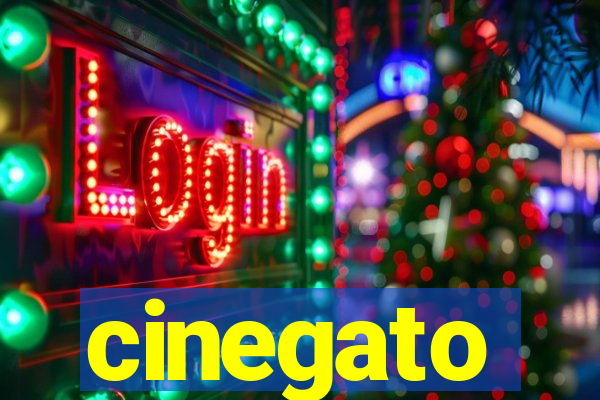 cinegato