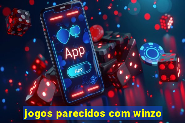 jogos parecidos com winzo