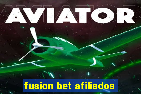 fusion bet afiliados