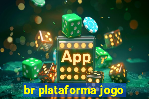 br plataforma jogo