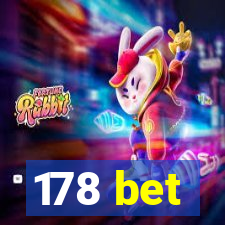 178 bet