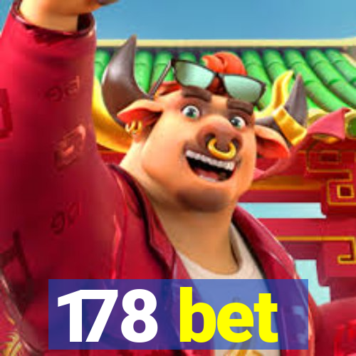 178 bet