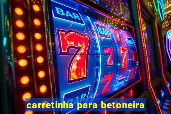 carretinha para betoneira