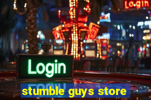 stumble guys store