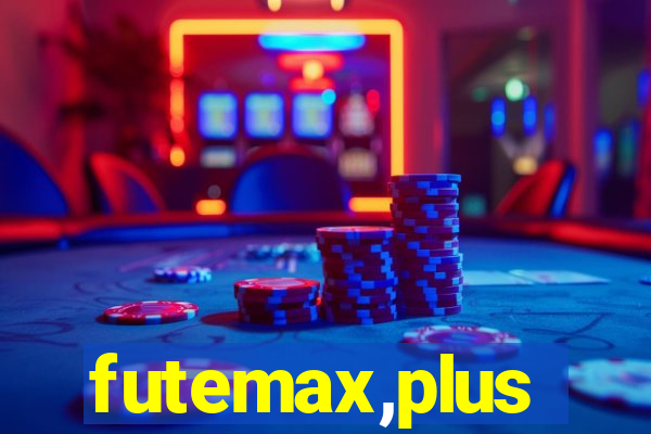 futemax,plus