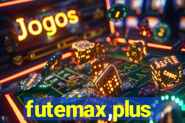 futemax,plus