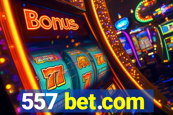 557 bet.com