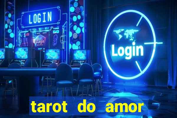 tarot do amor estrela guia o que dizem as cartas