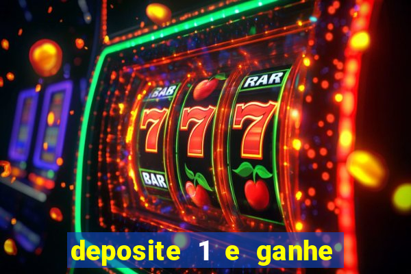 deposite 1 e ganhe 10 no fortune tiger