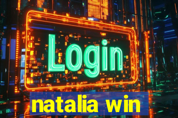 natalia win