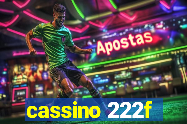 cassino 222f