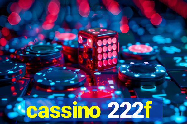 cassino 222f