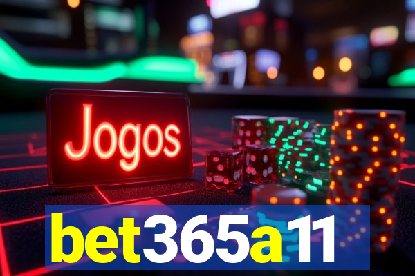 bet365a11