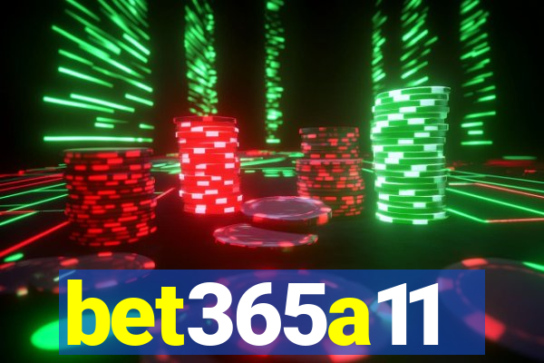 bet365a11