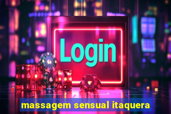 massagem sensual itaquera