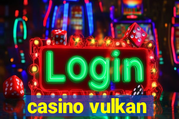 casino vulkan