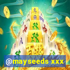 @mayseeds xxx