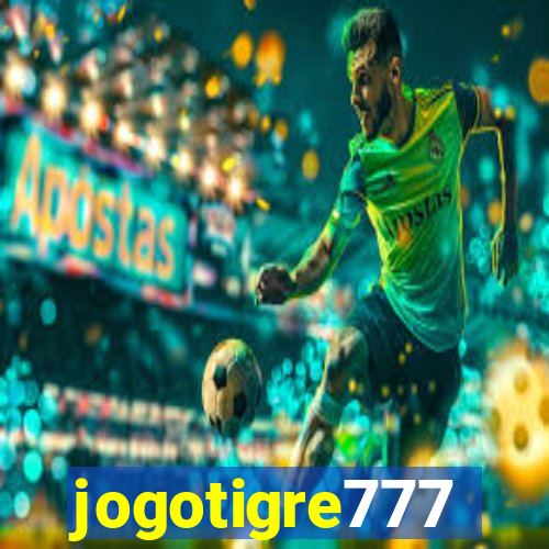 jogotigre777